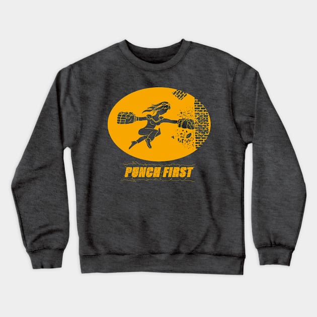 Punch First Crewneck Sweatshirt by streetsolo